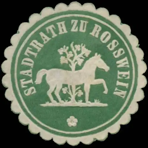 Stadtrath zu Rosswein