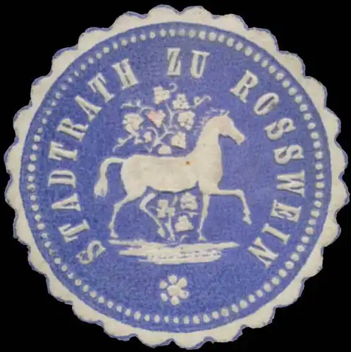 Stadtrath zu Rosswein