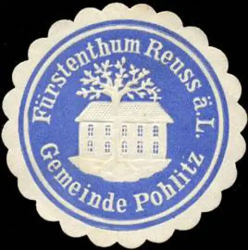 Fürstenthum Reuss ä. L. - Gemeinde Pohlitz