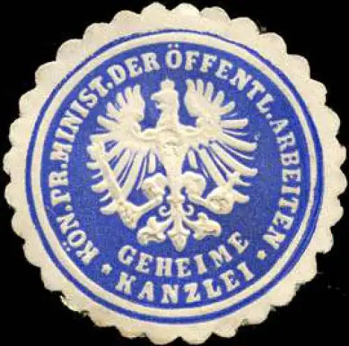 K.Pr. Ministerium der Ãffentlichen Arbeiten - Geheime Kanzlei