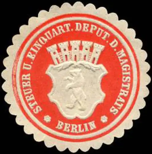 Steuer und Einquartier Deputation des Magistrats - Berlin