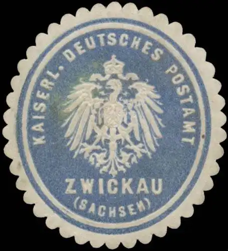 K. Deutsches Postamt Zwickau (Sachsen)