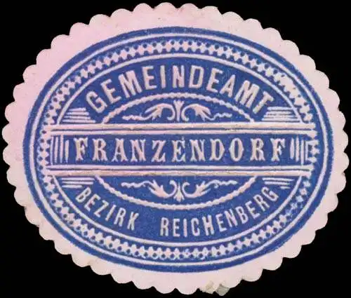 Gemeindeamt Franzendorf Bezirk Reichenberg/BÃ¶hmen