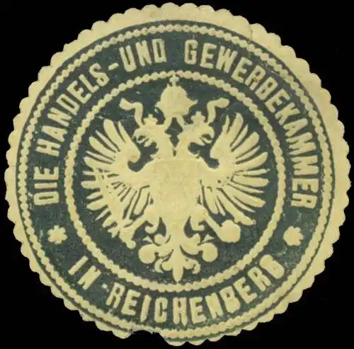 Die Handel- und Gewerbekammer in Reichenberg/Böhmen