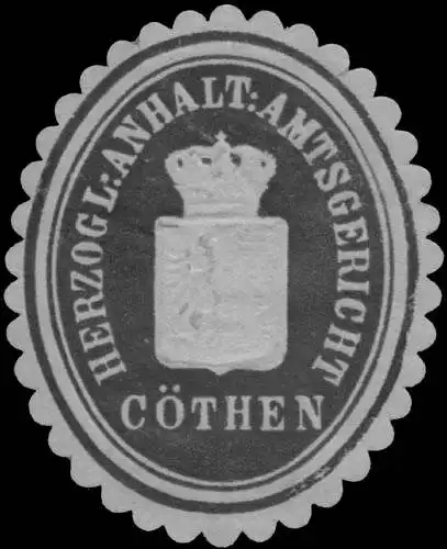 H. Anhalt. Amtsgericht KÃ¶then