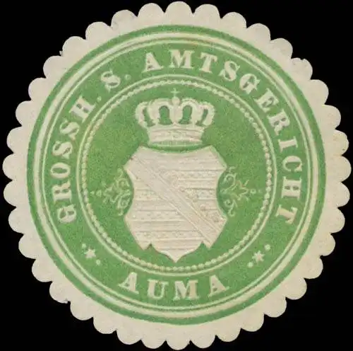Gr. S. Amtsgericht Auma
