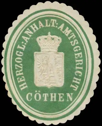 H. Anhalt. Amtsgericht Köthen