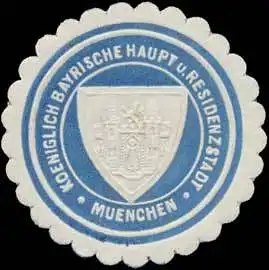 K. Bayer. Haupt- und Residenzstadt München