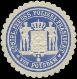 K.Pr. Polizei-PrÃ¤sident von Potsdam