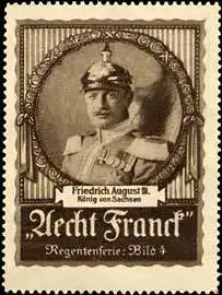 Friedrich August III. - KÃ¶nig von Sachsen