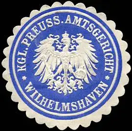 Königlich Preussisches Amtsgericht - Wilhelmshaven