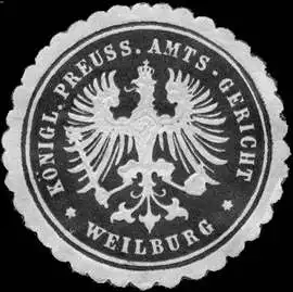KÃ¶niglich Preussisches Amts - Gericht - Weilburg
