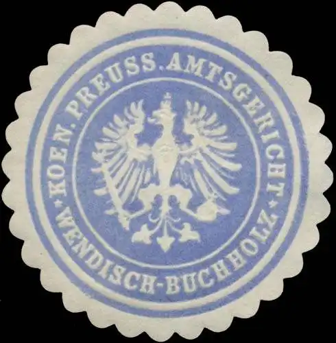 K.Pr. Amtsgericht Wendisch-Buchholz