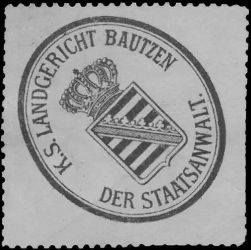 Der Staatsanwalt K.S. Landgericht Bautzen
