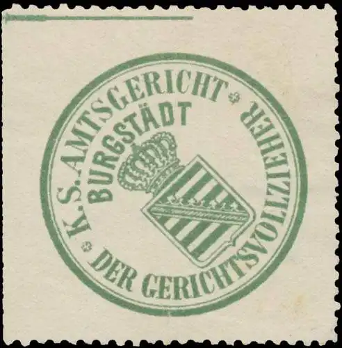 Der Gerichtsvollzieher K.S. Amtsgericht BurgstÃ¤dt