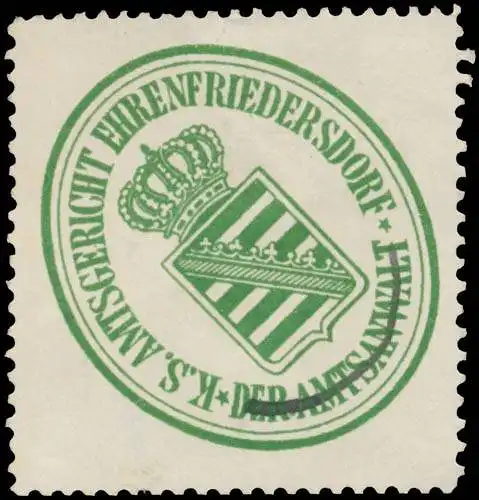 Der Amtsanwalt K.S. Amtsgericht Ehrenfriedersdorf