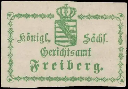 K.S. Gerichtsamt Freiberg