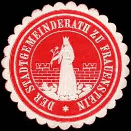 Der Stadtgemeinderath zu Frauenstein