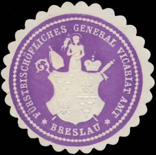 FÃ¼rstbischÃ¶fliches General Vicariat Amt Breslau
