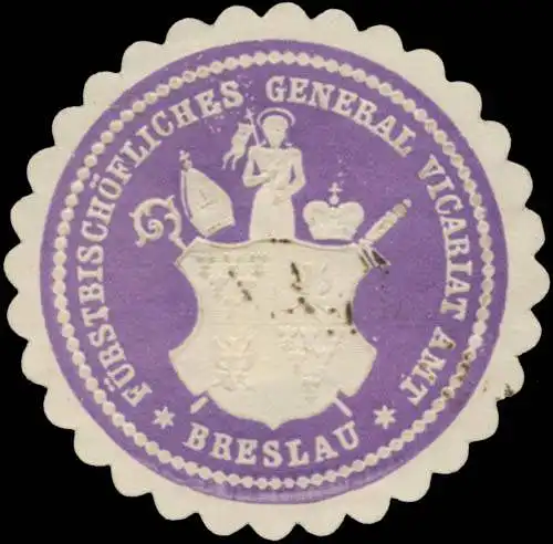 FÃ¼rstbischÃ¶fliches General Vicariat Amt Breslau
