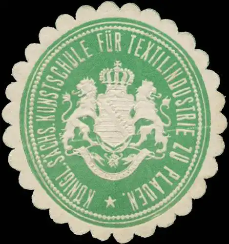 K.S. Kunstschule für Textilindustrie zu Plauen