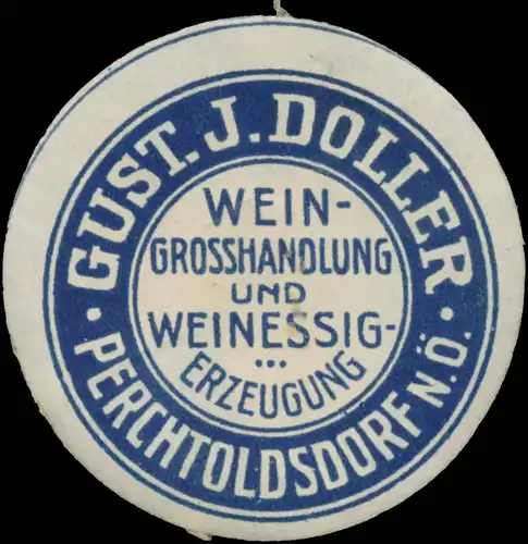 Gust. J. Doller Wein-GroÃhandlung