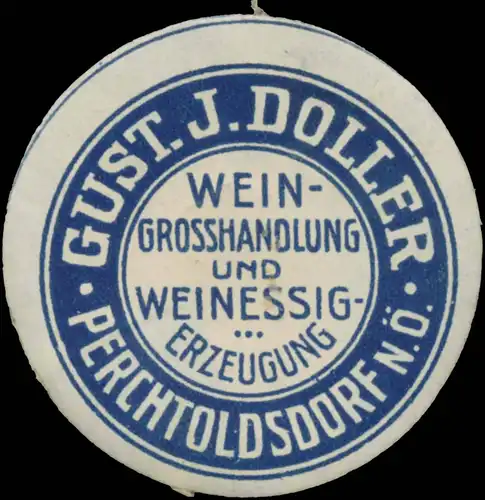 Gust. J. Doller Wein-GroÃhandlung