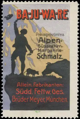 Ba-Ju-Wa-Re Alpen-Margarine-Schmalz