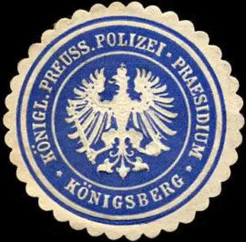 K. Pr. Polizei - Praesidium - Königsberg/PreuÃen