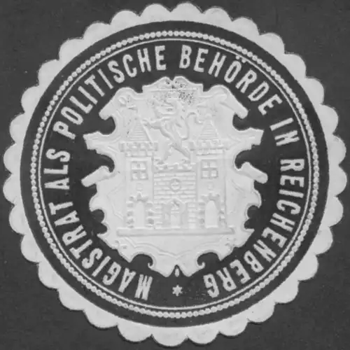 Magistrat als politische BehÃ¶rde in Reichenberg