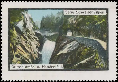 GrimselstraÃe und Handeckfall