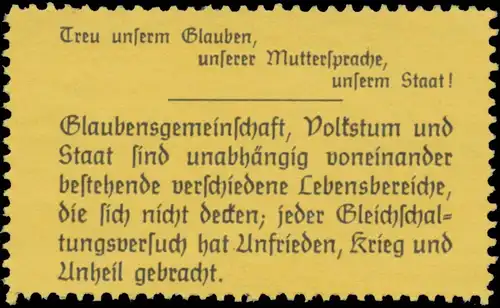 Treu unserem Glauben, unserer Muttersprache, unserem Staat!