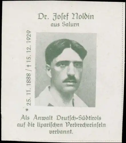 Dr. Josef Noldin aus Salurn