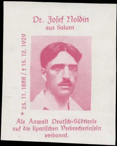Dr. Josef Noldin aus Salurn