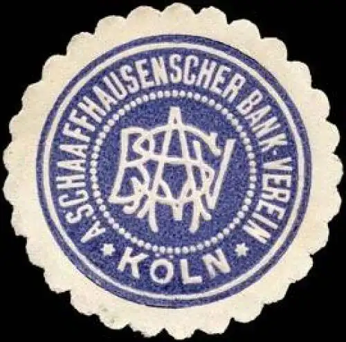 A. Schaaffhausenscher Bank - Verein - KÃ¶ln