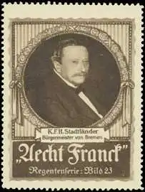 BÃ¼rgermeister von Bremen K.F.H. StadtlÃ¤nder