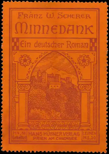 Minnedank von Franz W. Scherer