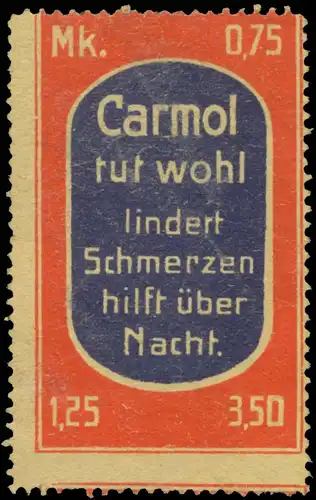 Carmol tut wohl