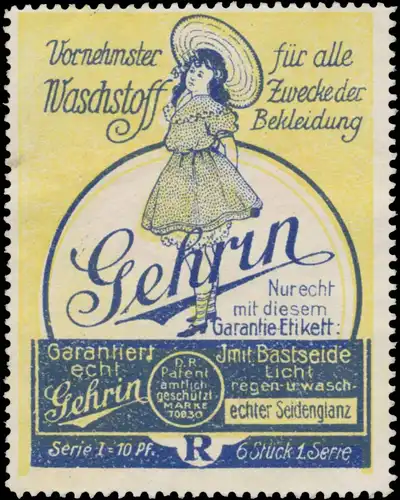 Gehrin vornehmster Waschstoff