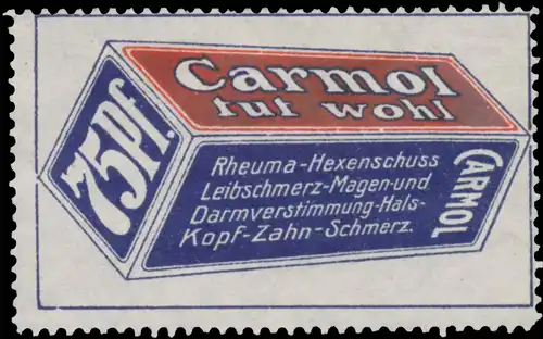 Carmol tut wohl