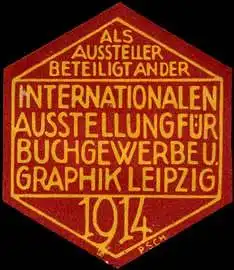 Als Aussteller beteiligt an der Internationalen Ausstellung fÃ¼r Buchgewerbe und Grafik