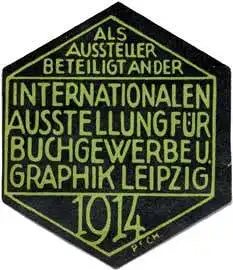 Als Aussteller beteiligt an der Internationalen Ausstellung für Buchgewerbe und Grafik