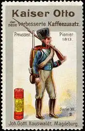 Kaiser Otto der neue verbesserte Kaffeezusatz - Preussen - Pionier 1813