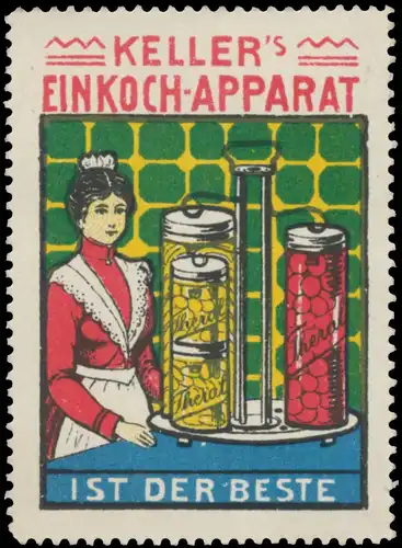 Kellers Einkoch-Apparat