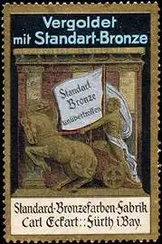 Vergoldet mit Standart - Bronze