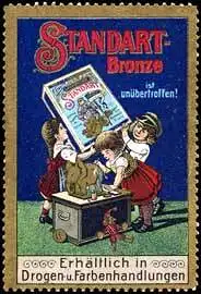 Standart - Bronze ist unÃ¼bertroffen!