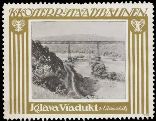 Iglava Viadukt bei Eibenschitz