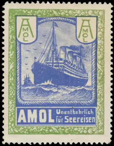 Amol unentbehrlich fÃ¼r Seereisen