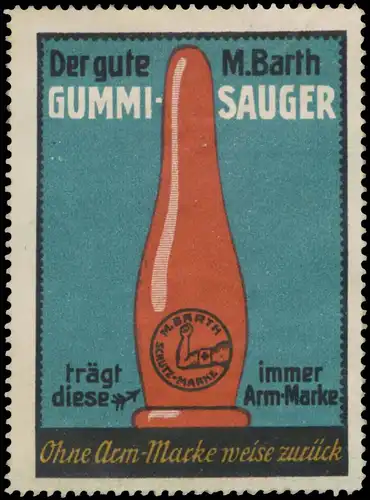 Der gute M. Barth Gummi-Sauger