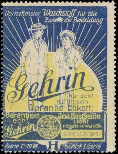 Gehrin vornehmster Waschstoff